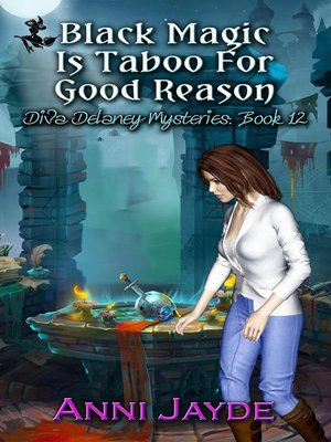 cover image of Black Magic is Taboo For Good Reason